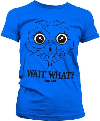 Gremlins Dames Tshirt -S- Wait. What? Blauw