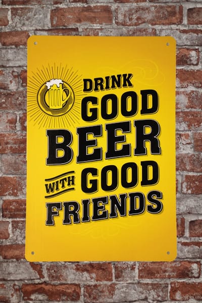 Wandbord - Drink good beer - Metalen wandborden - Muurplaat - Mancave - Mancave decoratie - Metal sign - Metalen bord - 20 x 30cm - Metalen borden - Wandborden - Bar decoratie - Cave & Garden