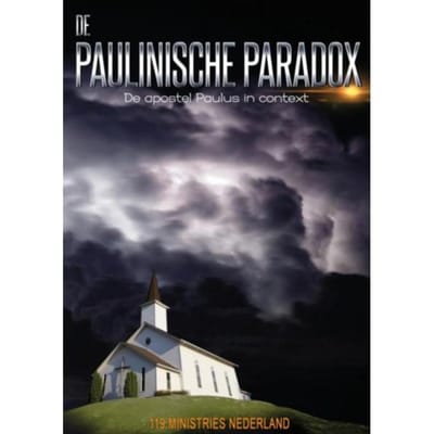 De Paulinische Paradox - 119 Ministries Nederland