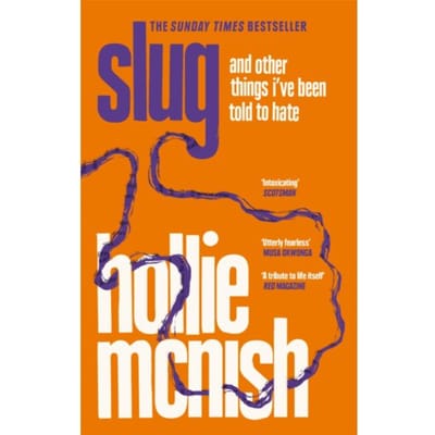 Slug - Hollie McNish