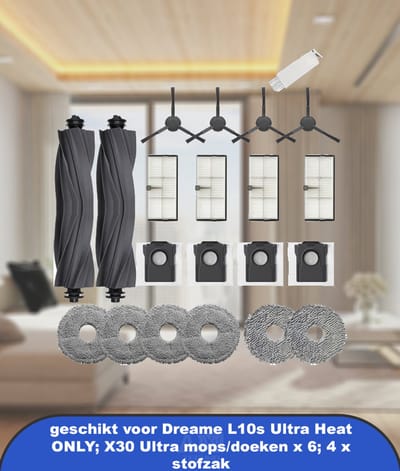 Accessoires geschikt voor Dreame L10s Ultra Heat ONLY; X30 Ultra mops/doeken x 6; 4 x stofzak, 4 HEPA-filters; 2 x hoofdborstels; 4 x zijborstels