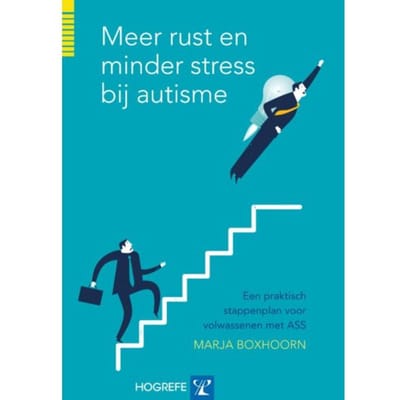 Meer Rust En Minder Stress Bij Autisme - Marja Boxhoorn