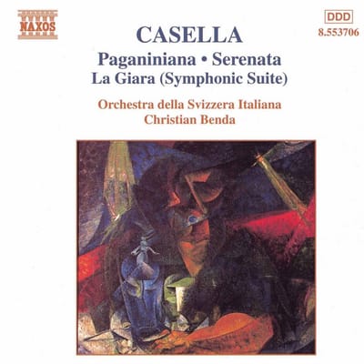 Orchestra Della Svizzera Italiana Lugano, Christian Benda - Casella : Paganiniana | Divertimento For Orchestra | Serenata | La Giara (CD)