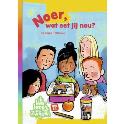 Noer, Wat Eet Jij Nou? - Ik Leer Lezen Met Zwijsen - Kamalia Talhaoui