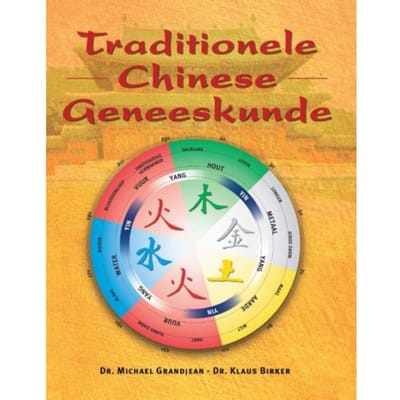 Traditionele Chinese Geneeskunde - Michael Grandjean