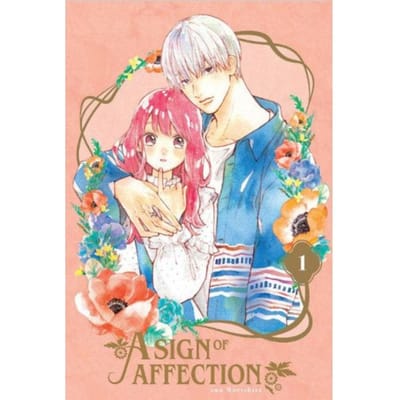 A Sign Of Affection 1 - A Sign Of Affection - suu Morishita