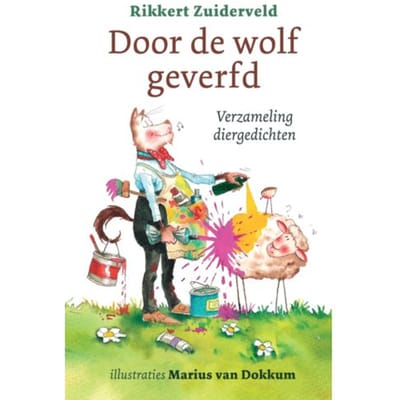 Door De Wolf Geverfd - Rikkert Zuiderveld
