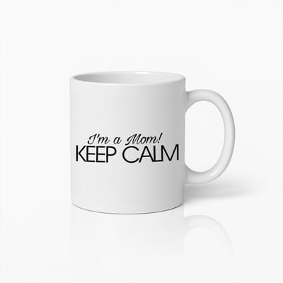 Ik Ben Een Moeder! Keep Calm Mok 330ml – Perfect Cadeau Voor Mama's, Grappige & Motiverende Theebeker