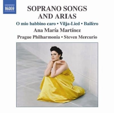 Ana Maria Martinez, Prague Philharmonia, Steven Mercurio - Soprano Songs And Arias (CD)