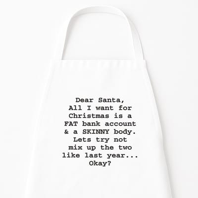 Kerst Keukenschort "Dear Santa, all I want..." | Grappig Kerstcadeau & Sinterklaas | Wit