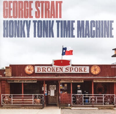 George Strait - Honky Tonk Time Machine (CD)