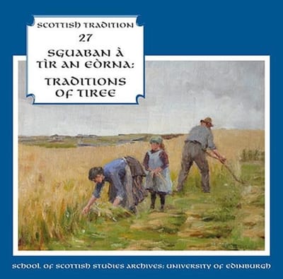 Various Artists - Sguaban a Tir an Eorna: Traditions of Tiree (CD)