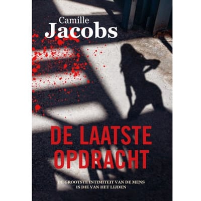 De Laatste Opdracht - Camille Jacobs