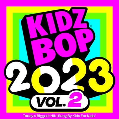 Kidz Bop 2023 Vol.2 -German Version- - Kidz Bop Kids
