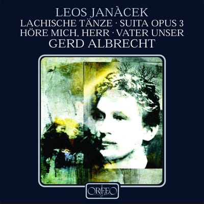 WDR Rundfunkchor Und Orchester Köln, Gerd Albrecht - Janácek: Lasské Tance | Suita Opus 3 | Hospodine! | Otcenás (CD)