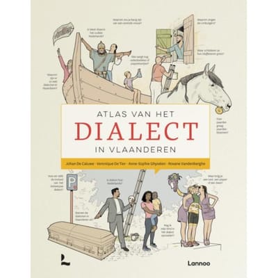 Atlas Van Het Dialect In Vlaanderen - Johan De Caluwe