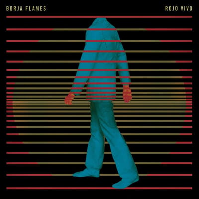 Borja Flames - Rojo Vivo (CD)
