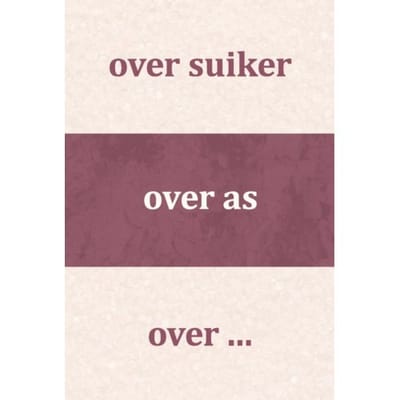 Over Suiker, Over As, Over ... - L. Hendriksma