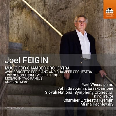 Yael Weiss, John Savournin, The Slovak National Symphony Orchestra, Kirk Trevor, Chamber Orchestra Kremlin, Misha Rachlevsky - Feigin: Music For Chamber Orchestra (CD)