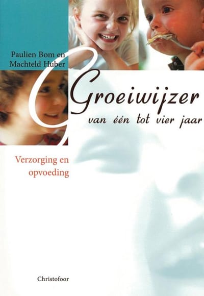 Groeiwijzer Van Een Tot Vier Jaar - P. Bom