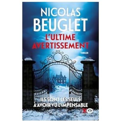L'Ultime Avertissement - Nicolas Beuglet