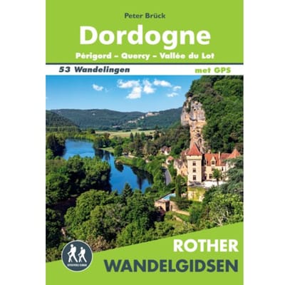 Dordogne - Rother Wandelgidsen - Peter Brück