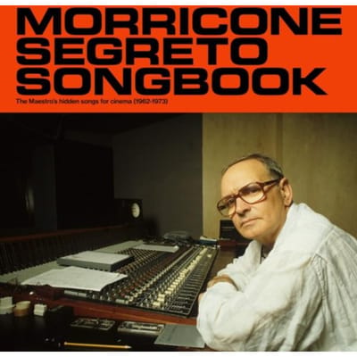 Ennio Morricone - Morricone Segreto Songbook (The Maestro's Hidden Songs For Cinema (1962-1973)) (CD)
