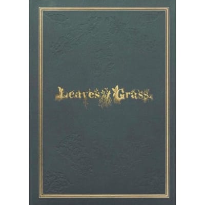 Leaves Of Grass - Walt Whitman