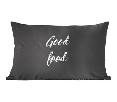 Sierkussens - Kussentjes Woonkamer - 50x30 cm - Quotes - Eten - Spreuken - Good food