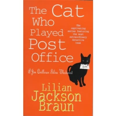 The Cat Who Played Post Office (The Cat Who Mysteries, Book 6) - The Cat Who... Mysteries - Lilian Jackson Braun