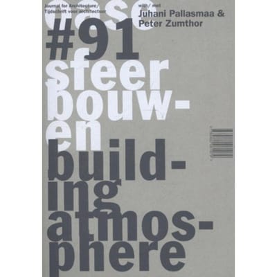 Sfeer Bouwen - Oase - Juhani Pallasmaa