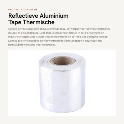Dailygoods- Aluminium Plakband 5m x 5cm - Reflecterend - Hitteschild - Lichtgewicht - Warmtebescherming - Aluminiumfolie - Isolatietape