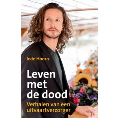 Leven Met De Dood - Iede Hoorn