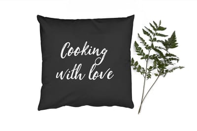 Sierkussens - Kussentjes Woonkamer - 40x40 cm - Quotes - Koken - Liefde - Cooking with love - Spreuken