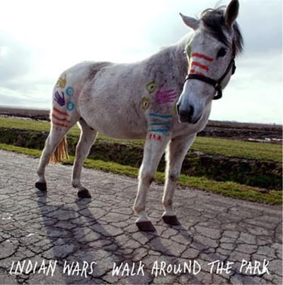 Indian Wars - Walk Around The Park (LP)