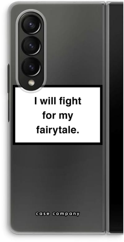 Case Company® - Hoesje geschikt voor Samsung Galaxy Z Fold4 hoesje - Fight for my fairytale - Soft Cover Telefoonhoesje - Bescherming aan alle Kanten en Schermrand