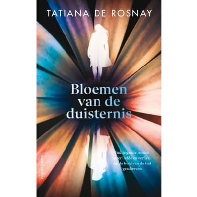 Bloemen Van De Duisternis - Tatiana de Rosnay