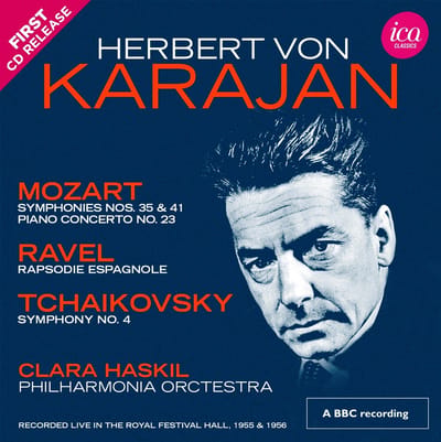 Herbert Von Karajan, Philharmonia Orchestra - Mozart, Ravel & Tchaikovsky: Symphonies Nos. 35 & 41 | Piano Concerto No. 23 | Rapsodie Espagnole | Symphony No. 4 (2 CD)