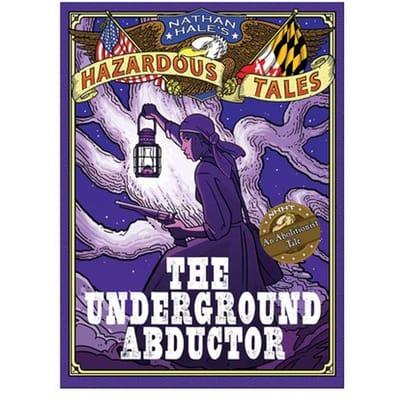 Nathan Hale's Hazardous Tales - Nathan Hale's Hazardous Tales - Nathan Hale