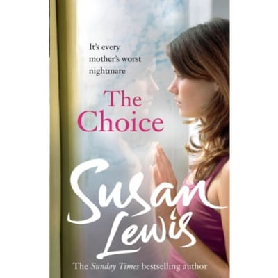 The Choice - Susan Lewis