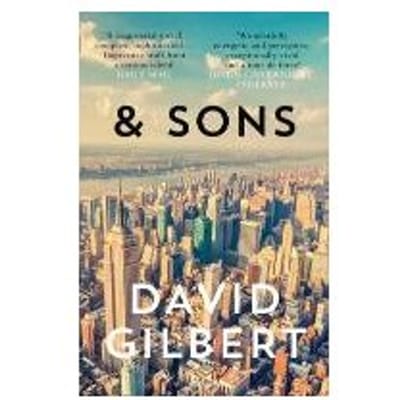 And Sons - David Gilbert