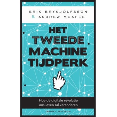 Het Tweede Machinetijdperk - Erik Brynjolfsson