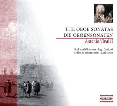 Burkhard Glaetzner, Ingo Goritzki, Christine Schornsheim, Achim Bey - Vivaldi: The Oboe Sonatas (CD)