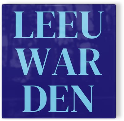 Tegeltje Leeuwarden - donkerblauw lichtblauw - tegeltje stad - tegeltje met tekst
