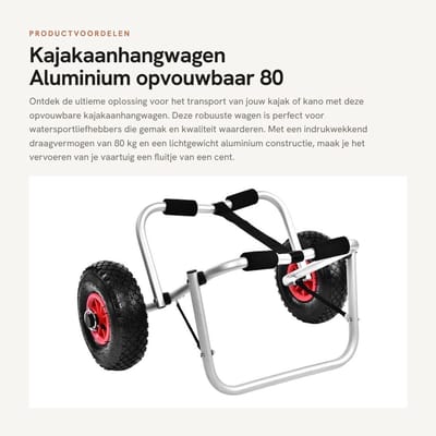 Dailygoods- Kajakaanhangwagen Aluminium - Opvouwbaar - 10 Inch Wielen - Tot 80 kg Draagvermogen - Antislip/Schokabsorberend - Duurzaam - Kanotrolley
