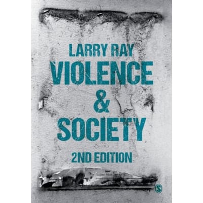 Violence And Society - Ray, Larry