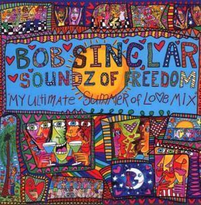 Bob Sinclar - Soundz Of Freedom (CD)