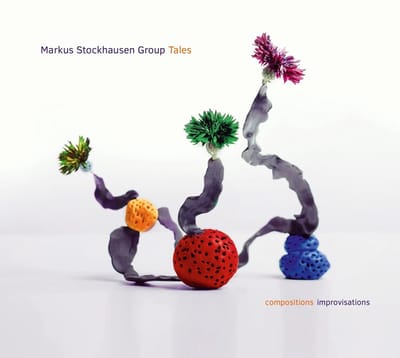 Markus Stockhausen Group - Tales (3 CD)