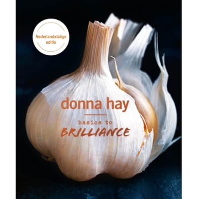 Basics To Brilliance - Donna Hay
