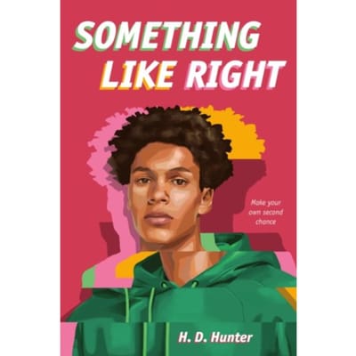 Something Like Right - Hunter, H. D.
